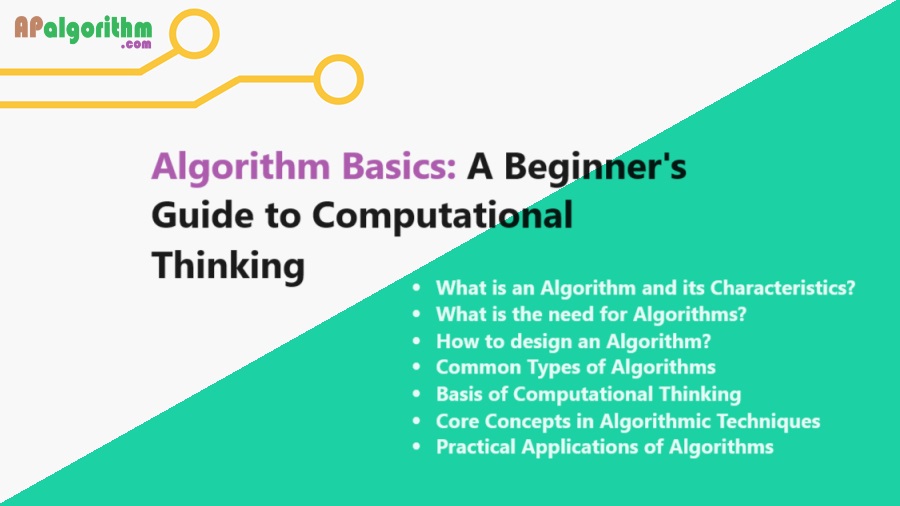 Algorithm Basics: A Beginner’s Guide to Computational Thinking